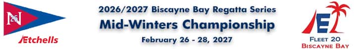 2026/2027 Etchells Biscayne Bay Series - Midwinters East