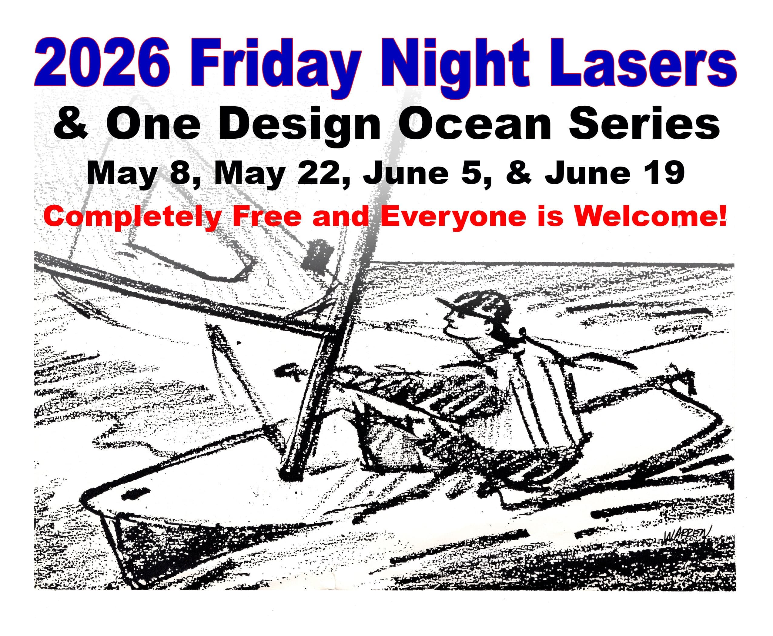  2026 #1 Friday Night Laser & One Design Ocean Series