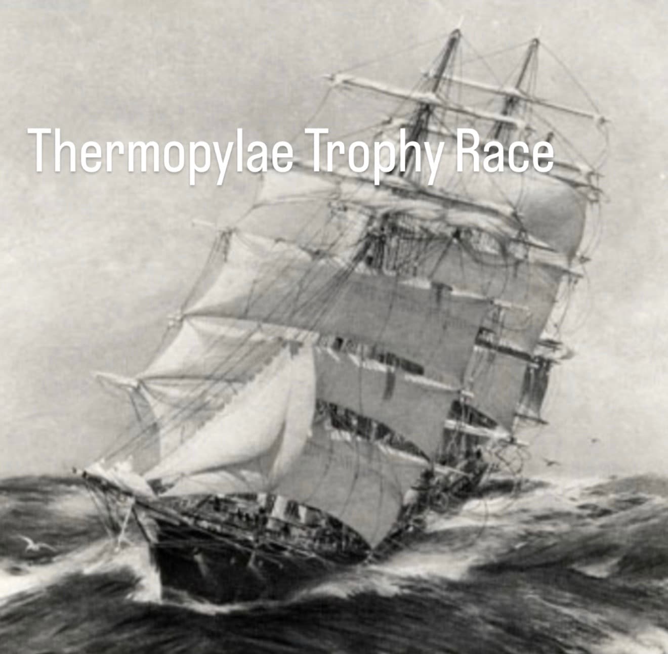 Thermopylae Trophy Race