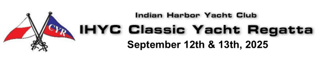 2026 & 16th Annual  IHYC Classic Yacht Regatta